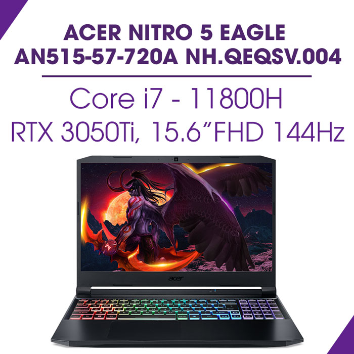 Laptop Acer Gaming Nitro 5 Eagle AN515-57-720A NH.QEQSV.004 (Core™ i7-11800H | 8GB | 512GB | RTX 3050 Ti 4GB | 15.6 inch FHD | Win 11 | Đen)