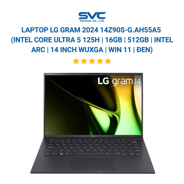 Laptop LG Gram 2024 14Z90S-G.AH55A5 (Intel Core Ultra 5 125H | 16GB | 512GB | Intel Arc | 14 inch WUXGA | Win 11 | Đen)