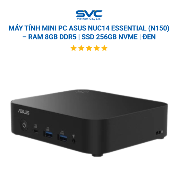 Máy Tính Mini PC ASUS NUC14 Essential (N150) – RAM 8GB DDR5 | SSD 256GB NVMe | WiFi 6E | HDMI+DP | VESA | Không OS | Đen