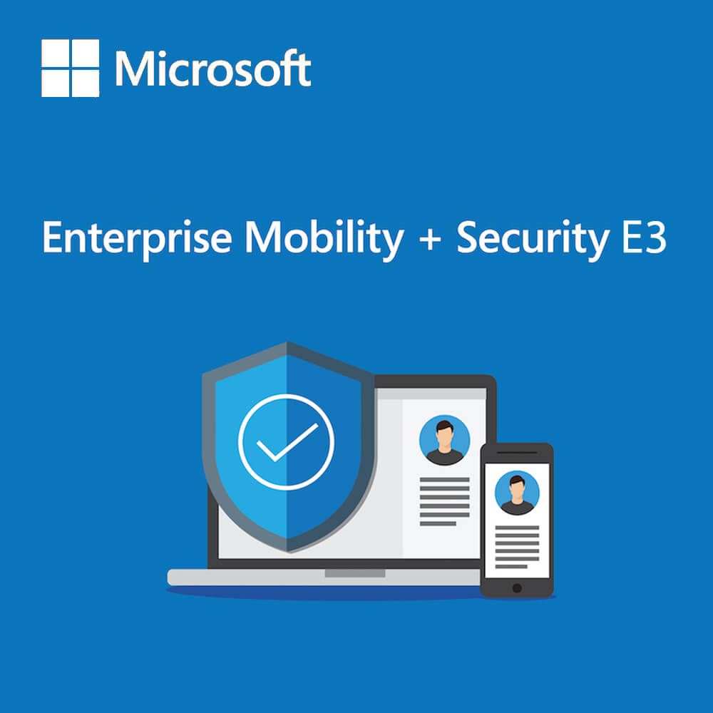 Enterprise Mobility + Security E3