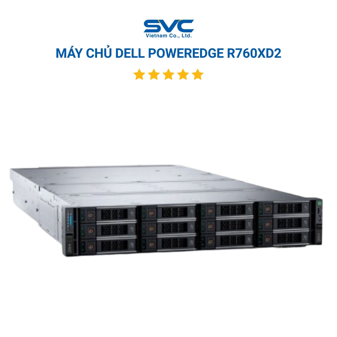 Máy chủ Dell PowerEdge R760xd2 